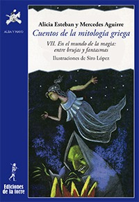 Libro Cuentos De La Mitología Griega Vii - Esteban, Alicia/