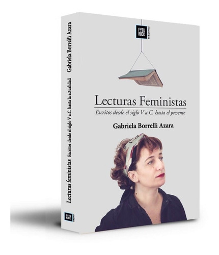 Lecturas Feministas - Gabriela Borrelli Azara