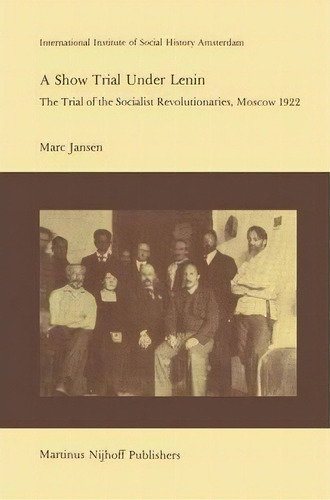A Show Trial Under Lenin, De M. Jansen. Editorial Springer, Tapa Dura En Inglés