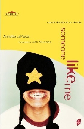 Someone Like Me - Annette Laplaca