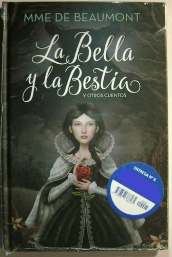 Coleccion Clasicos Ilustrados La Bella Y La Bestia Tapa Dura