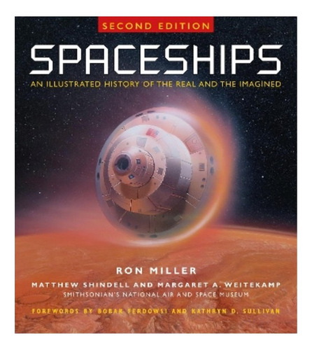 Spaceships 2nd Edition - An Illustrated History Of The . Eb5