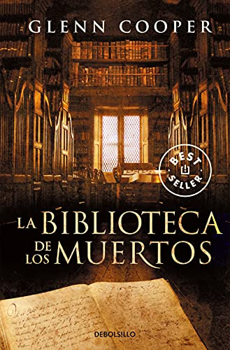 Libro La Biblioteca De Los Muertos De Glenn Cooper Debolsill