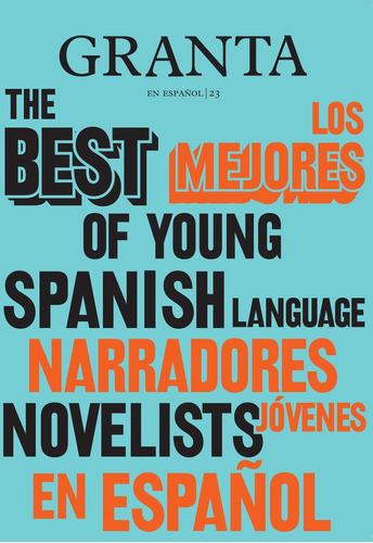 Los Mejores Narradores Jovenes En Espaã¿ol, 2 - Miles, Va...