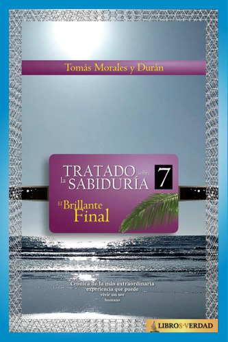 Libro El Brillante Final (tratado Sobre La Sabiduría) (spani