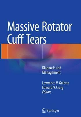 Libro Massive Rotator Cuff Tears - Edward V. Craig