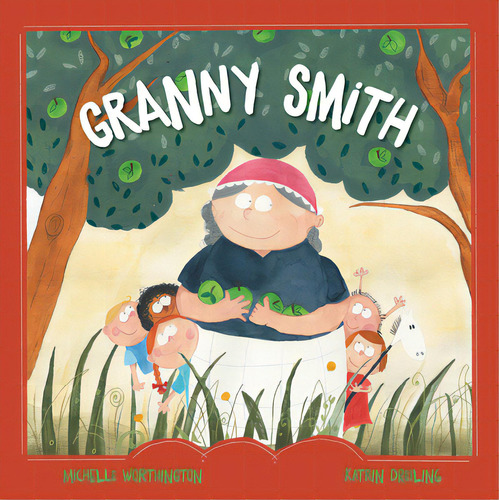 Granny Smith, De Aa.vv.. Editorial Little Pink Dog Books, Tapa Dura En Inglés