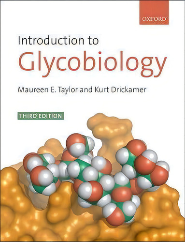 Introduction To Glycobiology, De Maureen E. Taylor. Editorial Oxford University Press, Tapa Blanda En Inglés