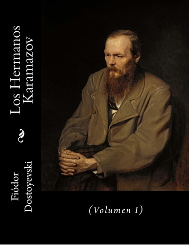 Libro: Los Hermanos Karamazov: (volumen I) (edición En