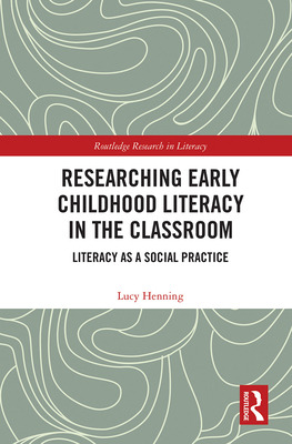 Libro Researching Early Childhood Literacy In The Classro...