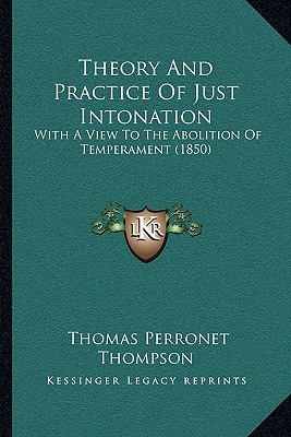 Libro Theory And Practice Of Just Intonation: With A View...