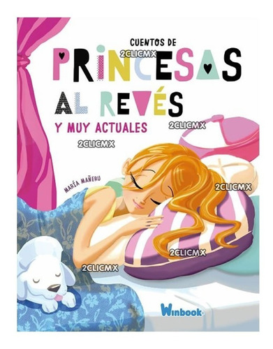 Libros Cuentos Infantiles Pasta Dura Princesas Al Revés Niña