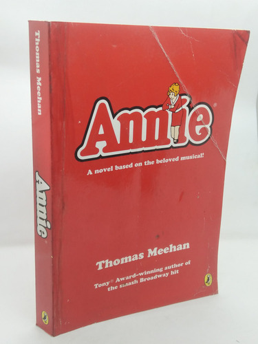 Annie A Novel On The Beloved Musical