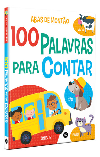 Livro - Abas De Montão - 100 Palavras Para Contar: 4 - Capa Dura: Não Se Aplica, De Kit Elliot. Não Se Aplica, Vol. 1. Editorial Vr Editora, Tapa Dura, Edición 1 En Português, 2024