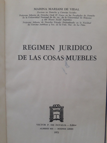 Derecho. Régimen Jurídico Cosas Muebles (s) Mariani De Vidal