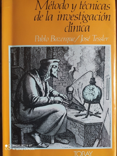 Método Y Técnicas De La Investigación Clínica - Bazerque 