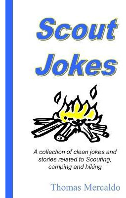 Libro Scout Jokes : A Collection Of Clean Jokes And Stori...