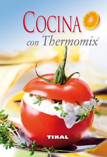Cocina Con Thermomix (cocina Facil) (cocina Fácil) / Aa.vv.