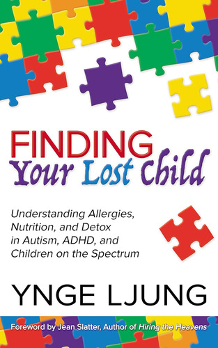Libro: Finding Your Lost Child: Understanding Allergies, And