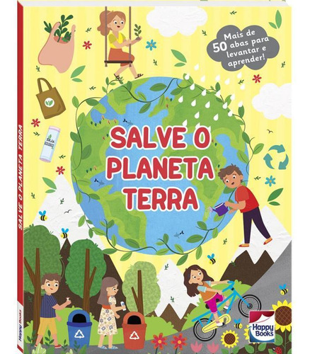 Descobrindo O Mundo Um Livro Com Abas Salve O Planeta Terra