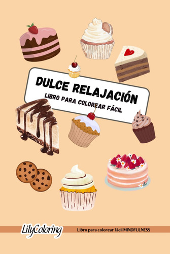 Cod/hqgs Dulce Relajación, Libro Para Colorear Fácil, Libro