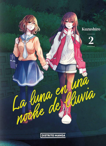 Manga La Luna En Una Noche De Lluvia 2 - Distrito Manga