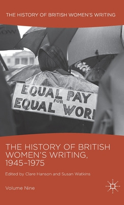 Libro The History Of British Women's Writing, 1945-1975: ...