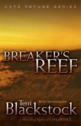 Breaker's Reef, De Terri Blackstock. Editorial Zondervan, Tapa Blanda En Inglés