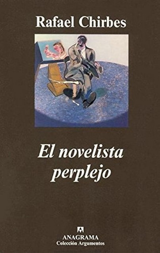 Novelista Perplejo, El - Rafael Chirbes