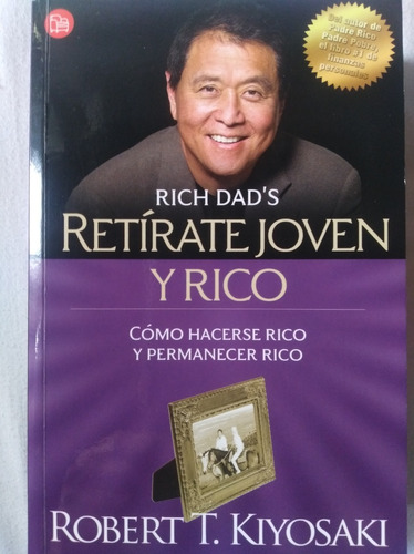 Retírate Joven Y Rico De Robert T. Kiyosaki