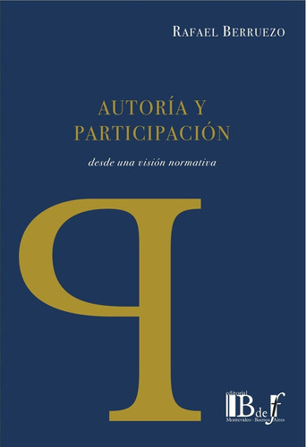 Autoria Y Participacion - Berruezo, Rafael