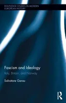 Comprar Libro Fascism And Ideology: Italy, Britain, And Norway - ...