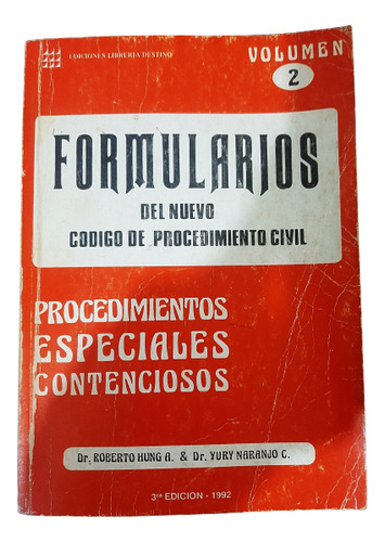 Formularios Código Procedimiento Civil Vol. 2 Roberto Hung