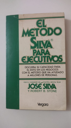 El Metodo Silva Para Ejecutivos-jose Silva-ed.vergara-(54)