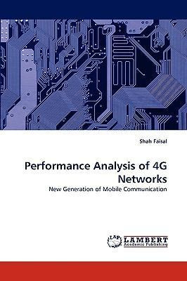 Libro Performance Analysis Of 4g Networks - Shah Faisal