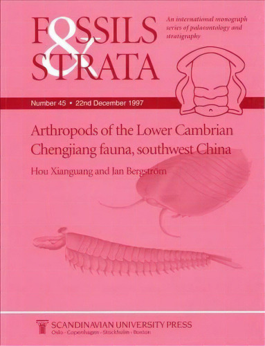 Arthropods Of The Lower Cambrian Chengjiang Fauna, Southwest China, De Hou Xianguag. Editorial Scandinavian University Press, Tapa Blanda En Inglés