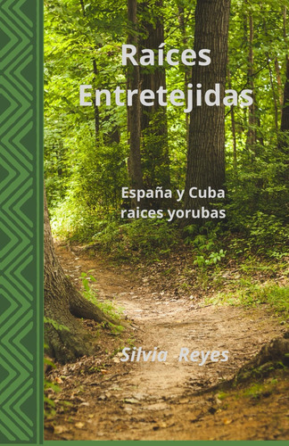Libro: Raíces Entretejidas: España Y Cuba. Religión Yoruba (