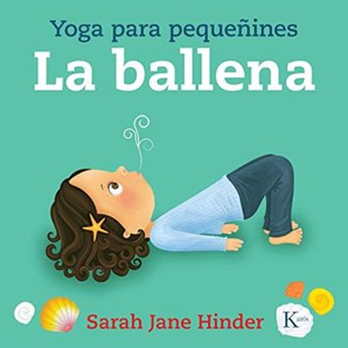 Libro Yoga Para Peque?ines La Ballena