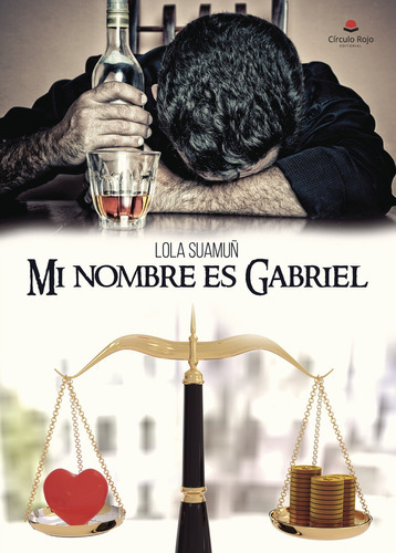 Mi nombre es Gabriel, de Suamuñ , Lola.. Grupo Editorial Círculo Rojo SL, tapa blanda, edición 1.0 en español, 2017