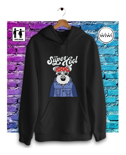 Polerón Canguro Hoodie Dog Lover Perro Super Cool Schnauzer An10