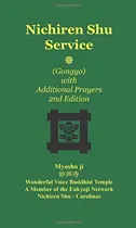 Comprar Nichiren Shu Service: Gongyo With Additional Prayers, De Jeffus Shonin, Ryusho. Editorial Oem, Tapa Blanda En Inglés