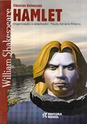 Hamlet- Colecao Classicos Universais William Shakespeare