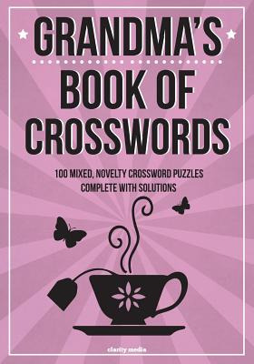 Libro Grandma's Book Of Crosswords: 100 Novelty Crossword...