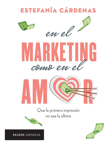 Libro En El Marketing Como En El Amor