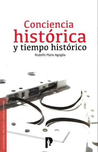 Concidencia Histórica Y Tiempo Histórico ( Libro Nuevo Y 