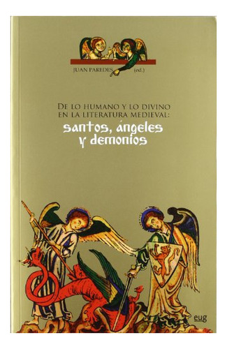 Libro De Lo Humano Y Lo Divino En La Literatura M  De Parede