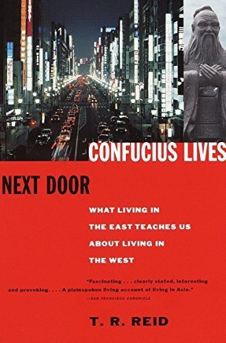 Book : Confucius Lives Next Door What Living In The East...