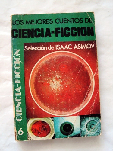 Isaac Asimov , Los Mejores Cuentos De Ciencia Ficción - L35