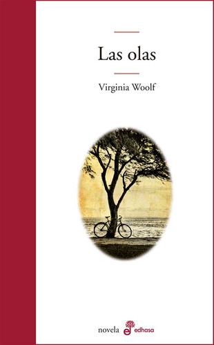 Las Olas - Virgina Woolf - Edhasa