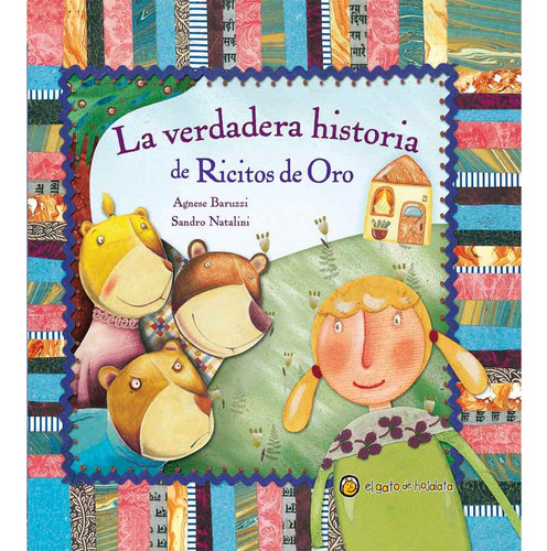 La Verdadera Historia De Ricitos De Oro - Leo Arias